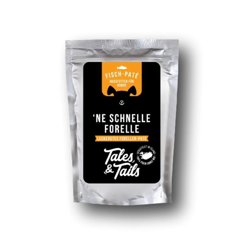 Tales & Tails `ne schnelle Forelle