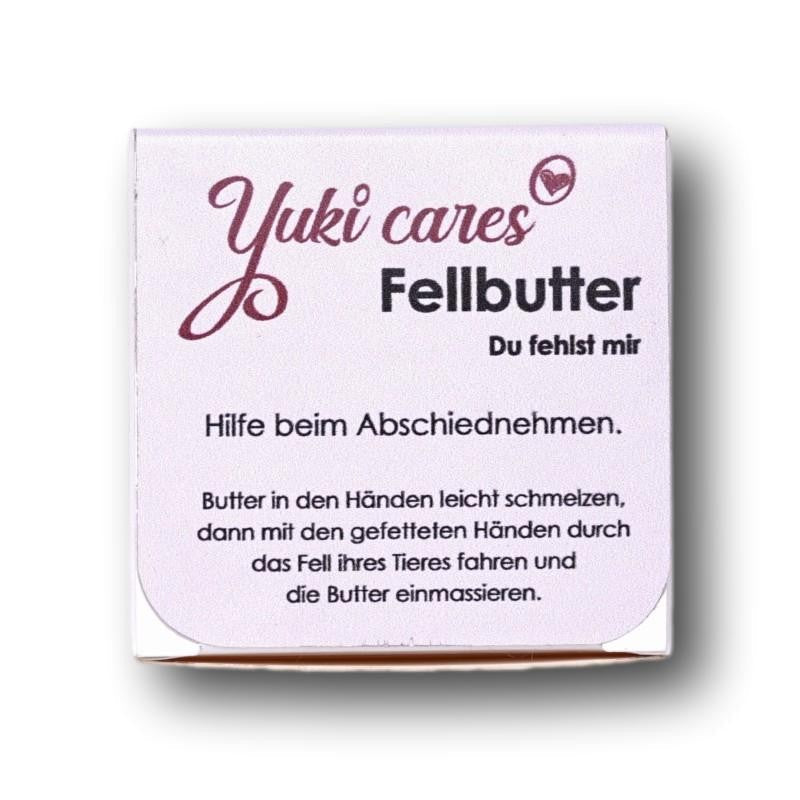 YukiCares Fellbutter - Du fehlst mir - Hilfe beim Abschiednehmen